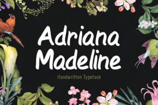 Adriana Madeline: A Handwritten Font with Universal Appeal