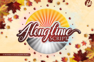 Alongtime Script: A Beautiful Calligraphic Font for Every Moment