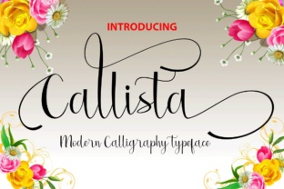Callista: A Beautiful Calligraphy Font for Every Creative Need