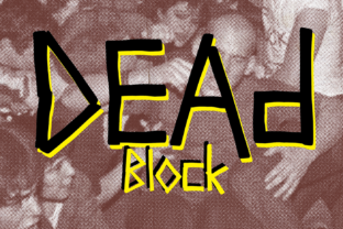Dead Block: A Bold, Unapologetic Typeface for the Punk Spirit
